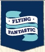 Flying fantastic