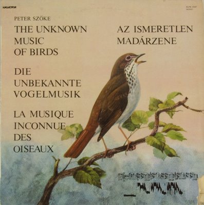 Peter+Szke+The+Unknown+Music+Of+Birds