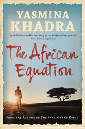 Yasmina Khadra, African Equation